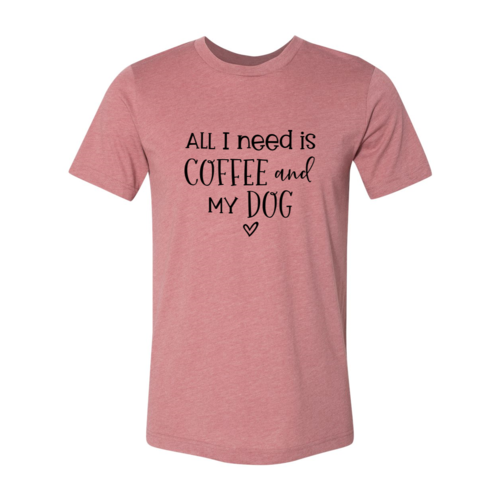 All I Need Is Coffee - BestyPaws