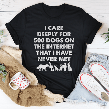 I Care Deeply For 500 Dogs - BestyPaws